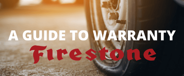 Does Firestone Have Tire Warranty